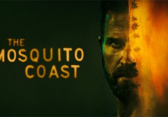 تریلر سریال جدید The Mosquito Coast از کمپانی اپل تی وی پلاس